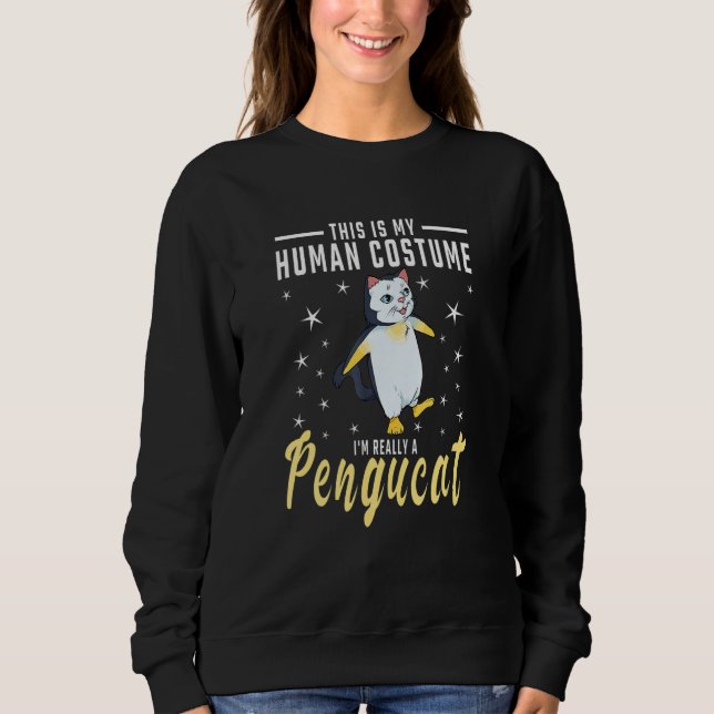 Sweatshirt His Is My Human Costume I M Really A Pengucat Peng (Devant)
