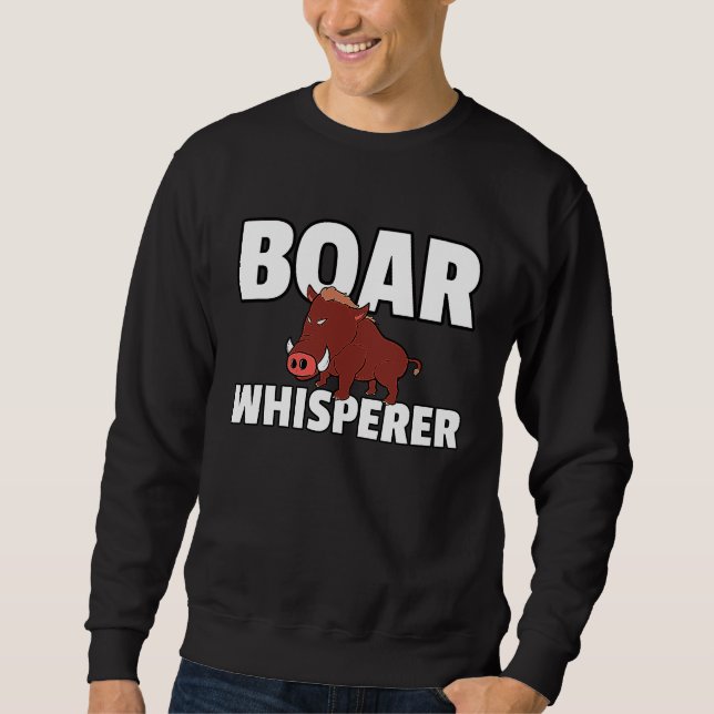 Sweatshirt Hog Hunting Boar Hunter (Devant)