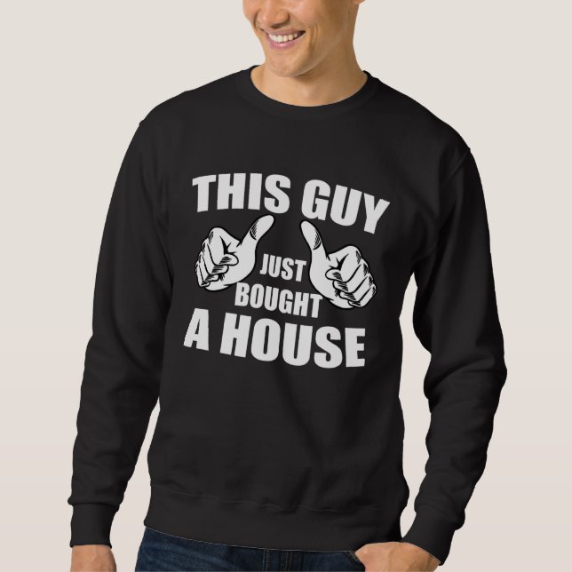 Sweatshirt Homeowner Costume Housewarming Party (Devant)