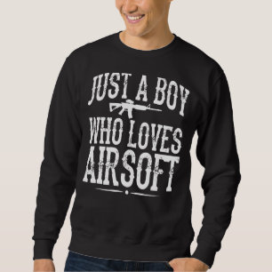 Sweatshirt Homme Airsofting Gun Juste Un Garçon Qui Aime Airs