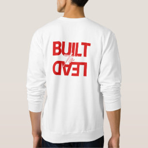 Sweatshirt homme "Built to Lead" avant arrière