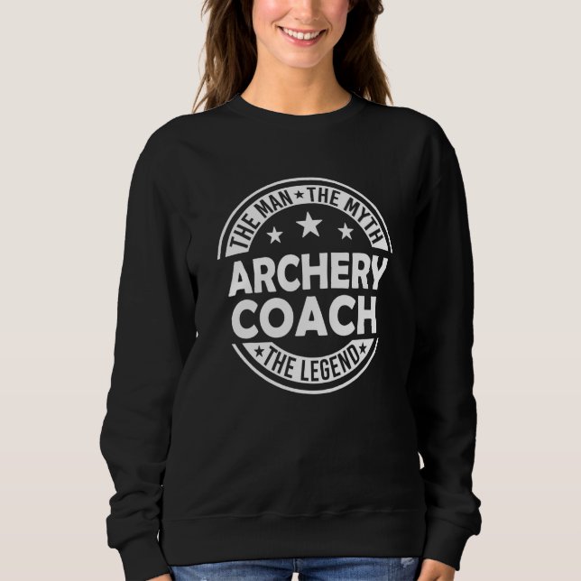 Sweatshirt Homme Mythe Entraîneur de Tir à l'Arc Légende   En (Devant)