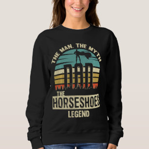 Sweatshirt Homme Mythe Légende Papa Horseshoe Joueur Extraord