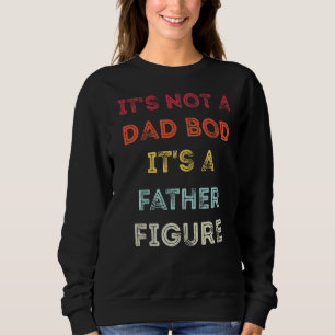 Sweatshirt Hommes Ce n'est pas un papa Bod C'est un père Figu