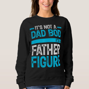 Sweatshirt Hommes Ce n'est pas un papa Bod C'est un père-Figu