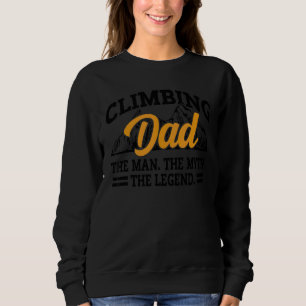 Sweatshirt Hommes Escalade Papa L'Homme Le Mythe La Légende B