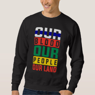 Sweatshirt Hommes Femmes Notre Sang Nos Gens Notre Terre Afri