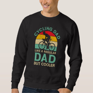 Sweatshirt Hommes Fête des pères Cyclisme Papa Pour Vélo Ride