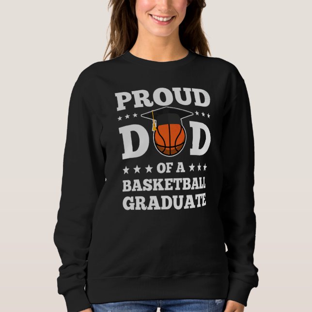 Sweatshirt Hommes Fier Papa D'Un Diplômé De Basket-Ball (Devant)