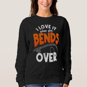 Sweatshirt Hommes Je L'Aime Quand Elle Se Bend Sur Pêche Plai