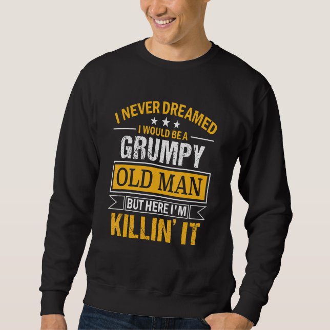 Sweatshirt Hommes Je N'Ai Jamais Rêvé Que Je Deviendrais Un V (Devant)