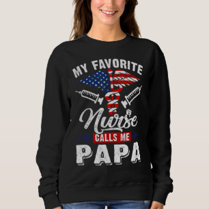 Sweatshirt Hommes Mon Infirmière Préférée M'Appelle Papa Patr