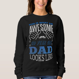 Sweatshirt Hommes Naissance Âge 60 Ans Papa Awesome Happy Fat