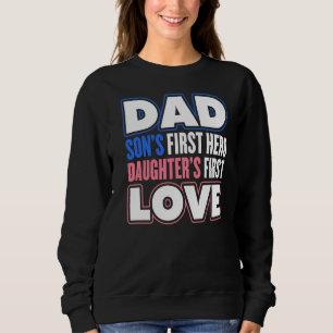 Sweatshirt Hommes Papa Fils Premier héros Fille Amour Da Père