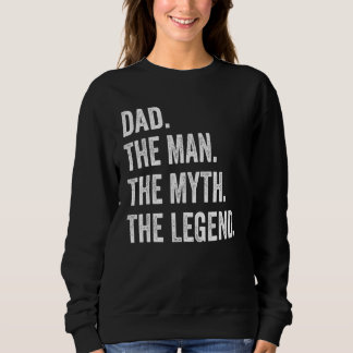 Sweatshirt Hommes Papa L'Homme Le Mythe La Légende Fête des p