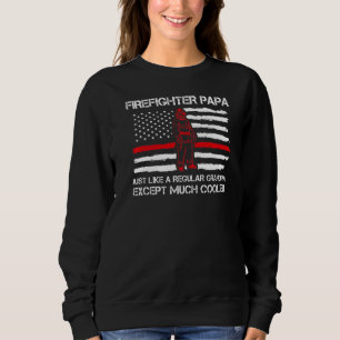 Sweatshirt Hommes Pompier Papa Comme Grand-Père Régulier Gran