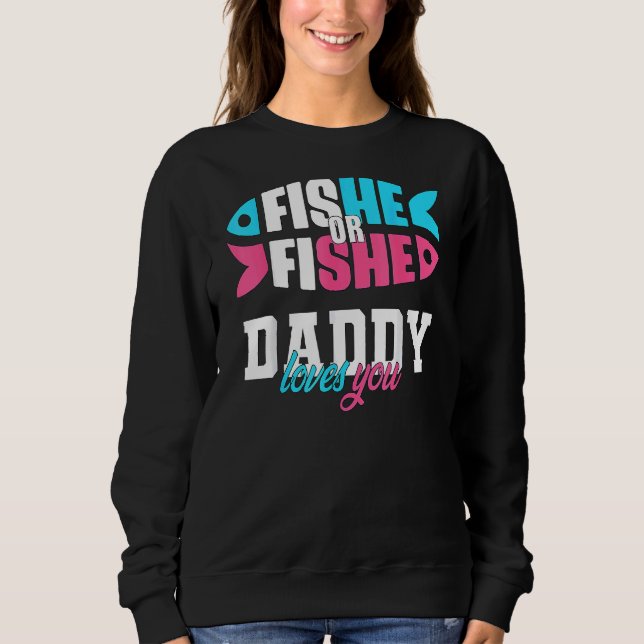 Sweatshirt Hommes Sexe Révéler Les Idées Fishe Ou Fishe Papa  (Devant)