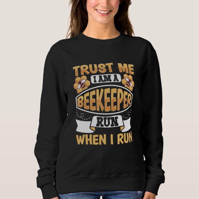 Sweatshirt Honey Bee Beekeeping Beekeeper Honeybee Beekeeping (Devant)