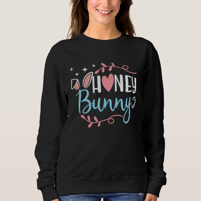 Sweatshirt Honey Bunny Cute Trendy Girly Easter Sunday Rabbit (Devant)