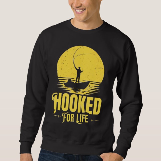 Sweatshirt Hooked for Life. (Devant)