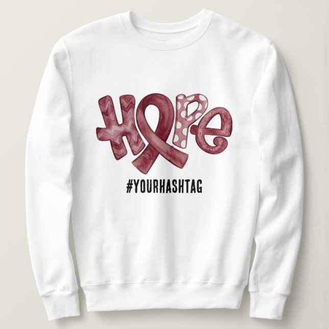 Sweatshirt Hope Awareness Ribbon Personalized Hashtag (Design devant)