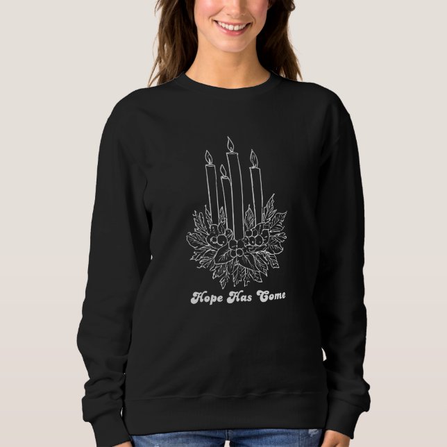 Sweatshirt Hope Has Come Christmas Candle Illustration (Devant)