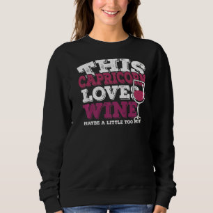 Sweatshirt Horoscope SIGNE Zodiaque Capricorne Aime Le Vin