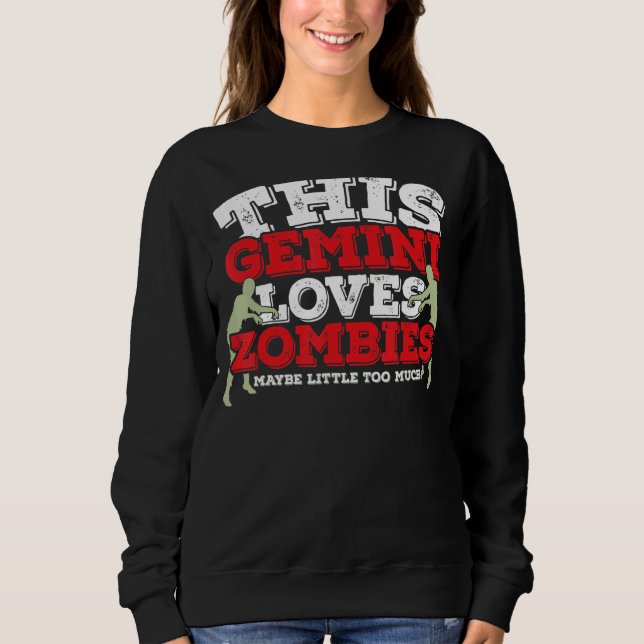 Sweatshirt Horoscope SIGNE Zodiaque Gemini aime Zombies (Devant)