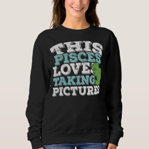 Sweatshirt Horoscope SIGNE Zodiaque Pisces Aimer Prendre des