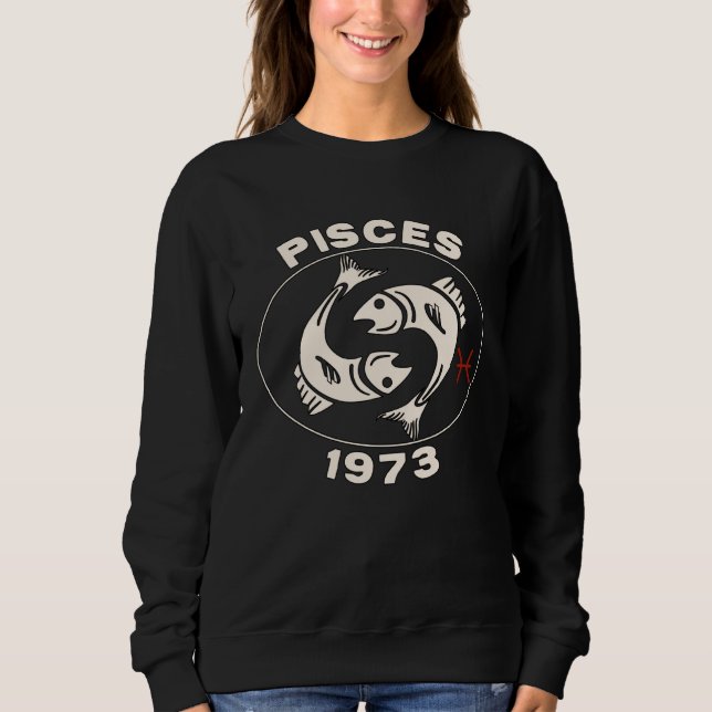 Sweatshirt Horoscope Zodiac Sign Fish Pisces 1973 (Devant)