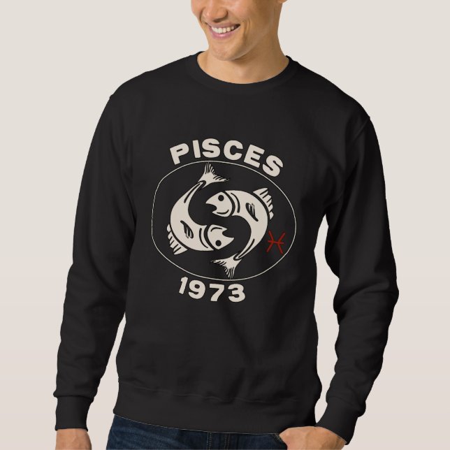 Sweatshirt Horoscope Zodiac Sign Fish Pisces 1973 (Devant)