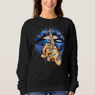 Sweatshirt Hot Lips Ne Juge Pas Ce Que Vous Ne Comprenez Pas