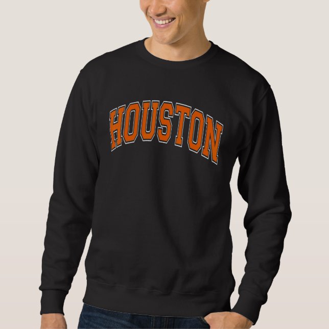 Sweatshirt Houston Texas TX Varsity Style Orange Font (Devant)