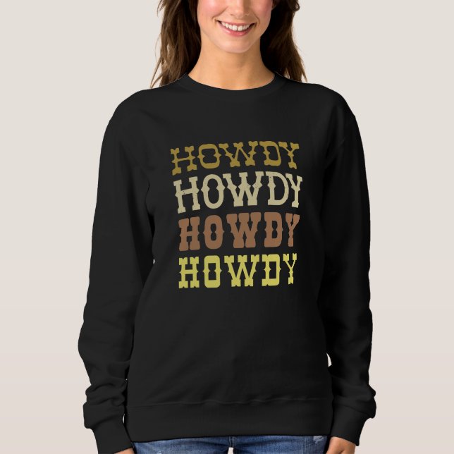 Sweatshirt Howdy (Devant)