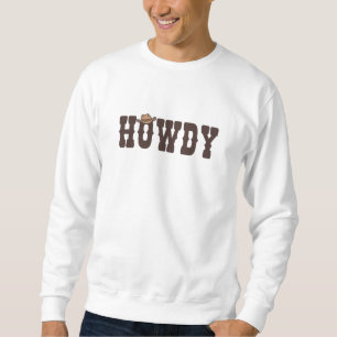 Sweatshirt Howdy Rodeo Pays occidental Sud