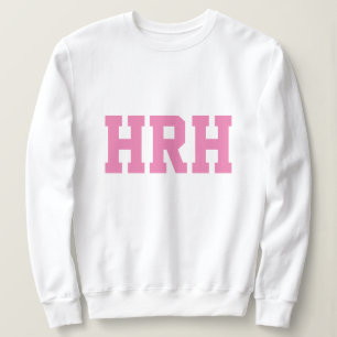 Sweatshirt HRH Son Altesse Royale