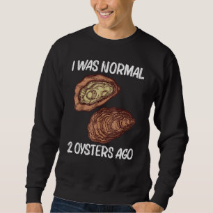 Sweatshirt Huître cool pour hommes femmes décortiqueuse d'huî