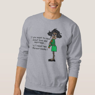 Sweatshirt Humour d'amour et de mariage