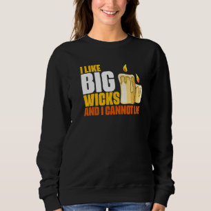 Sweatshirt Humour de fabrication de bougies pour grosses mèch