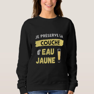 Sweatshirt Humour Pastis Pour L'Alcool De Beauté Et Aperitif