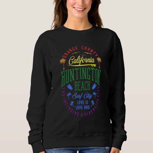 Sweatshirt Huntington Beach Inclusive & Diversity City Badge  (Devant)