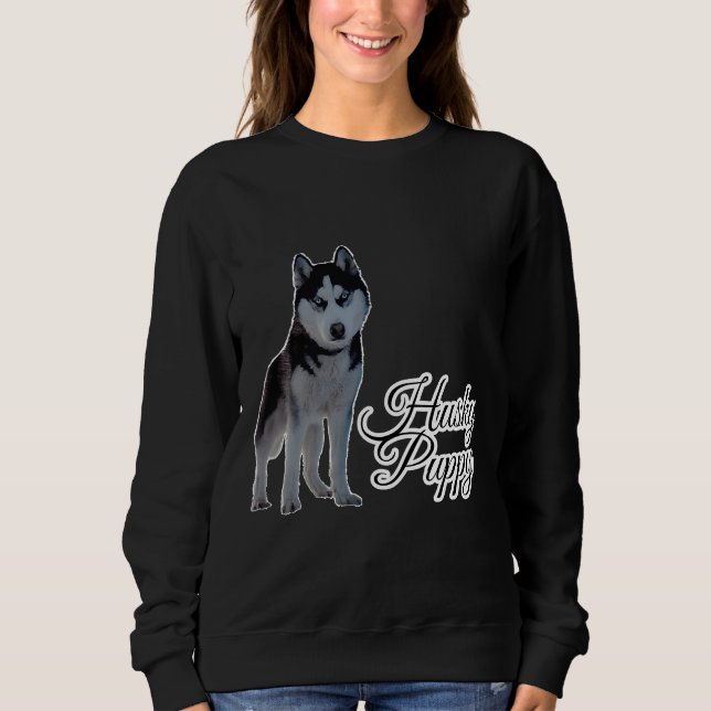 Sweatshirt Husky Chiot Sont Meilleur &amp Amp I Love Chien Hu (Devant)
