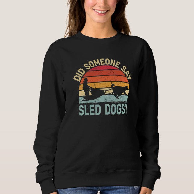 Sweatshirt husky sledding alaska sled dog retro alaska mushin (Devant)