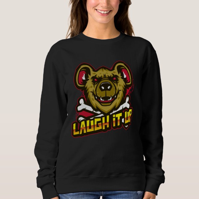 Sweatshirt Hyena Laugh It Up Comedian Cross Bones Zoo Keeper (Devant)