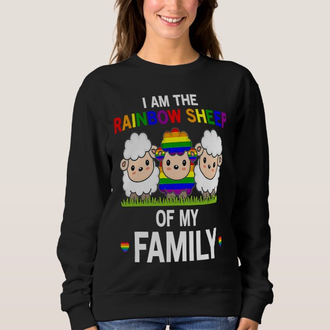 Sweatshirt I Am The Rainbow Sheep Of My Family  Pride LGBT Fl (Devant)