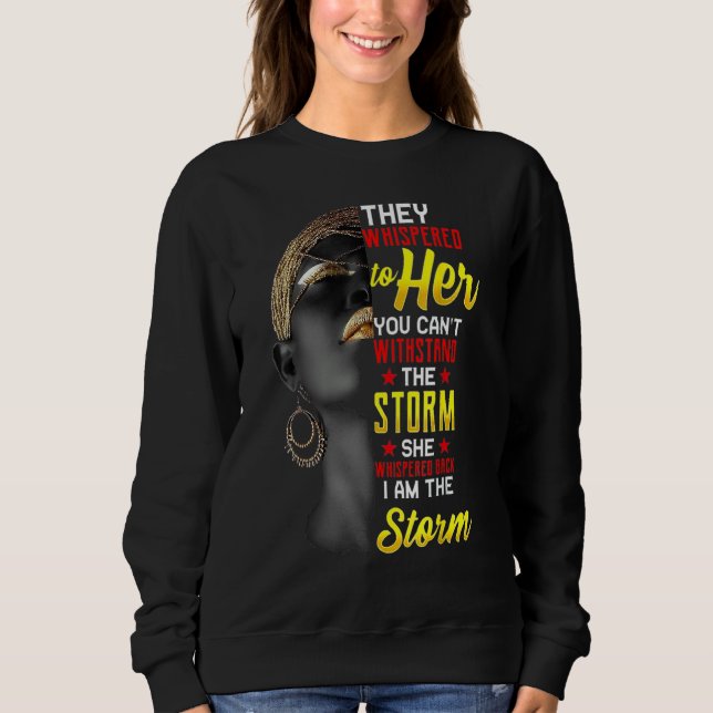 Sweatshirt I Am The Strong African Queen Girls Black History  (Devant)