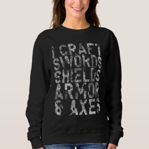 Sweatshirt I Artisanat Arguments Boucliers Armor & Axes Vidéo