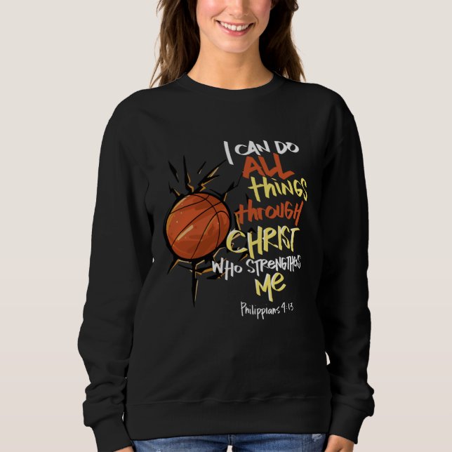 Sweatshirt I Can do all things through Christ who strengthens (Devant)
