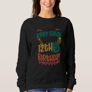 Sweatshirt I Cant Keep Calm Its