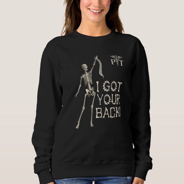 Sweatshirt I got your back funny skeleton with spine Physical (Devant)